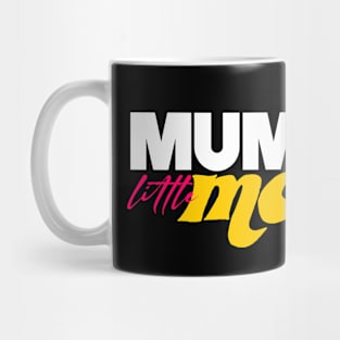 Mummy's Little Monster. Mug